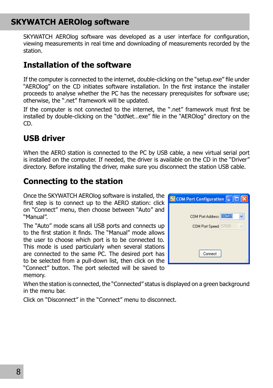 Connecting to the station, Skywatch aerolog software, Installation of the software | Usb driver | JDC Electronic SA Skywatch Aero User Manual | Page 8 / 15
