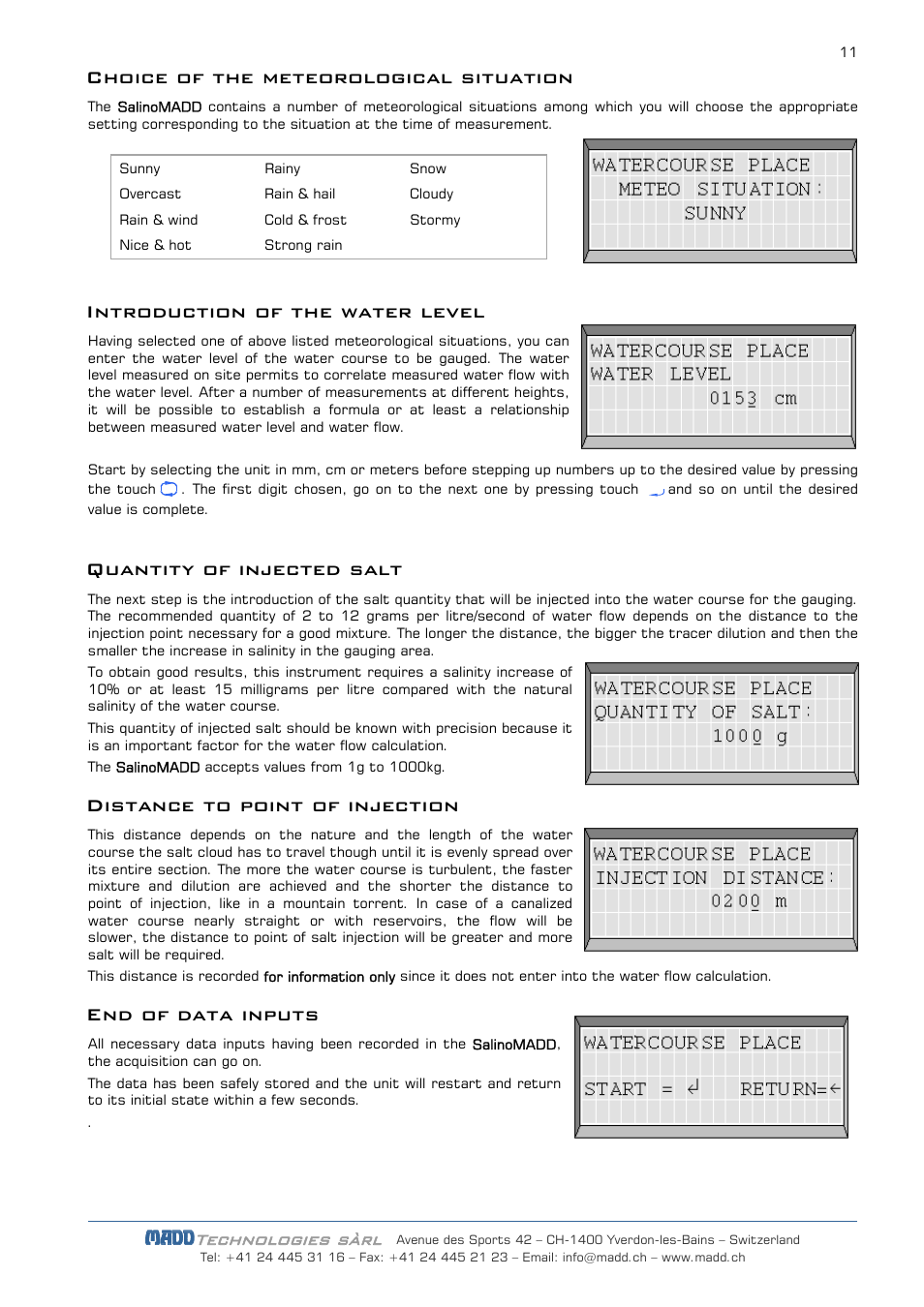 Choice of the meteorological situation, Introduction of the water level, Quantity of injected salt | Distance to point of injection, End of data inputs, Technologies sàrl | JDC Electronic SA SalinoMADD User Manual | Page 11 / 16