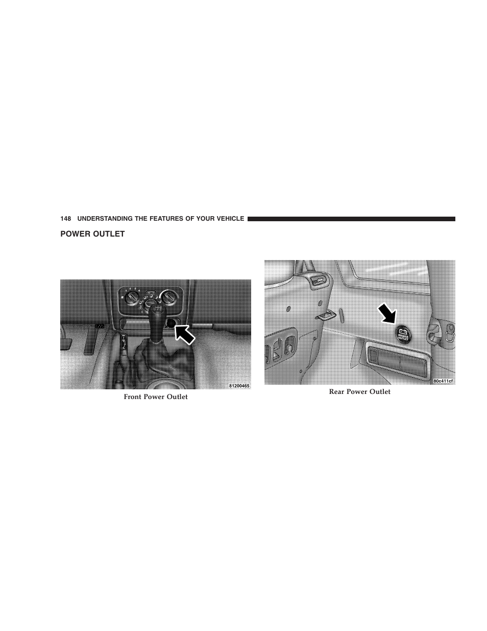 Power outlet | Jeep 2005 Liberty User Manual | Page 148 / 424