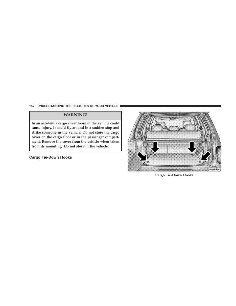 Cargo tie-down hooks | Jeep 2005 Liberty User Manual | Page 152 / 424