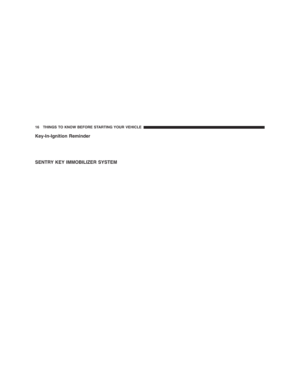 Key-in-ignition reminder, Sentry key immobilizer system | Jeep 2005 Liberty User Manual | Page 16 / 424