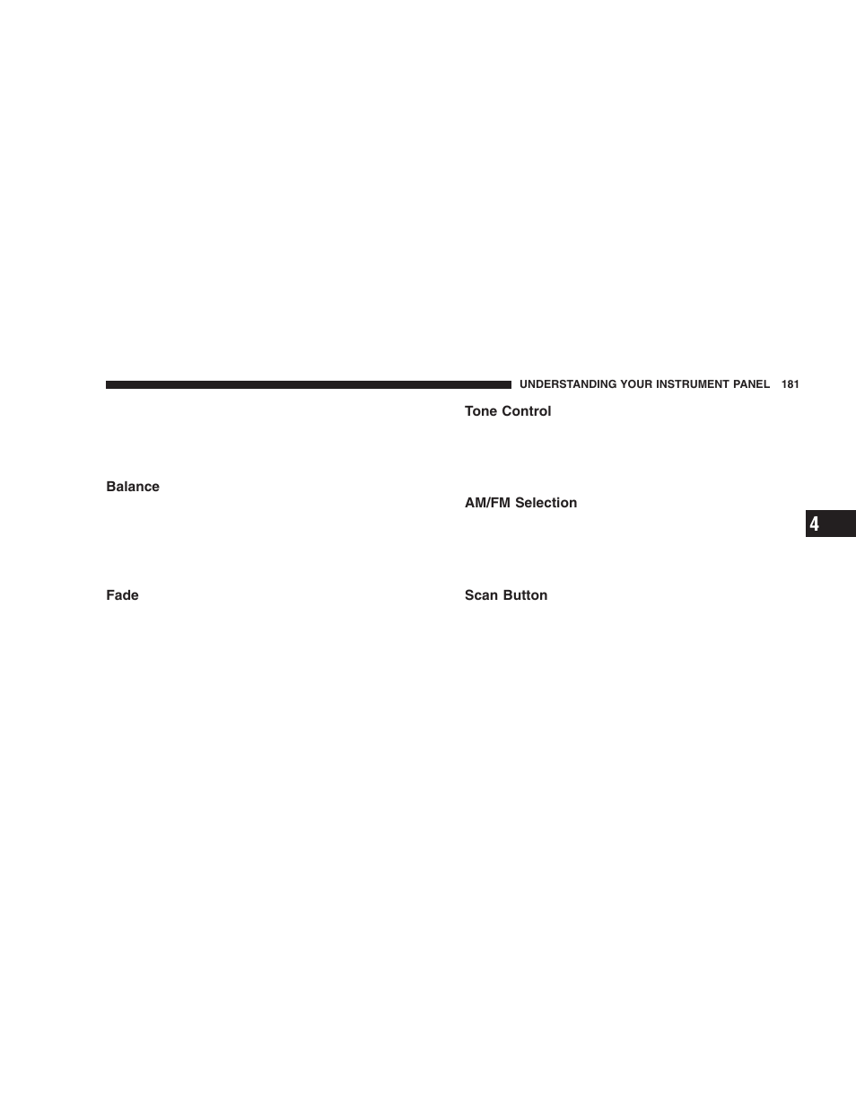 Balance, Fade, Tone control | Am/fm selection, Scan button | Jeep 2005 Liberty User Manual | Page 181 / 424