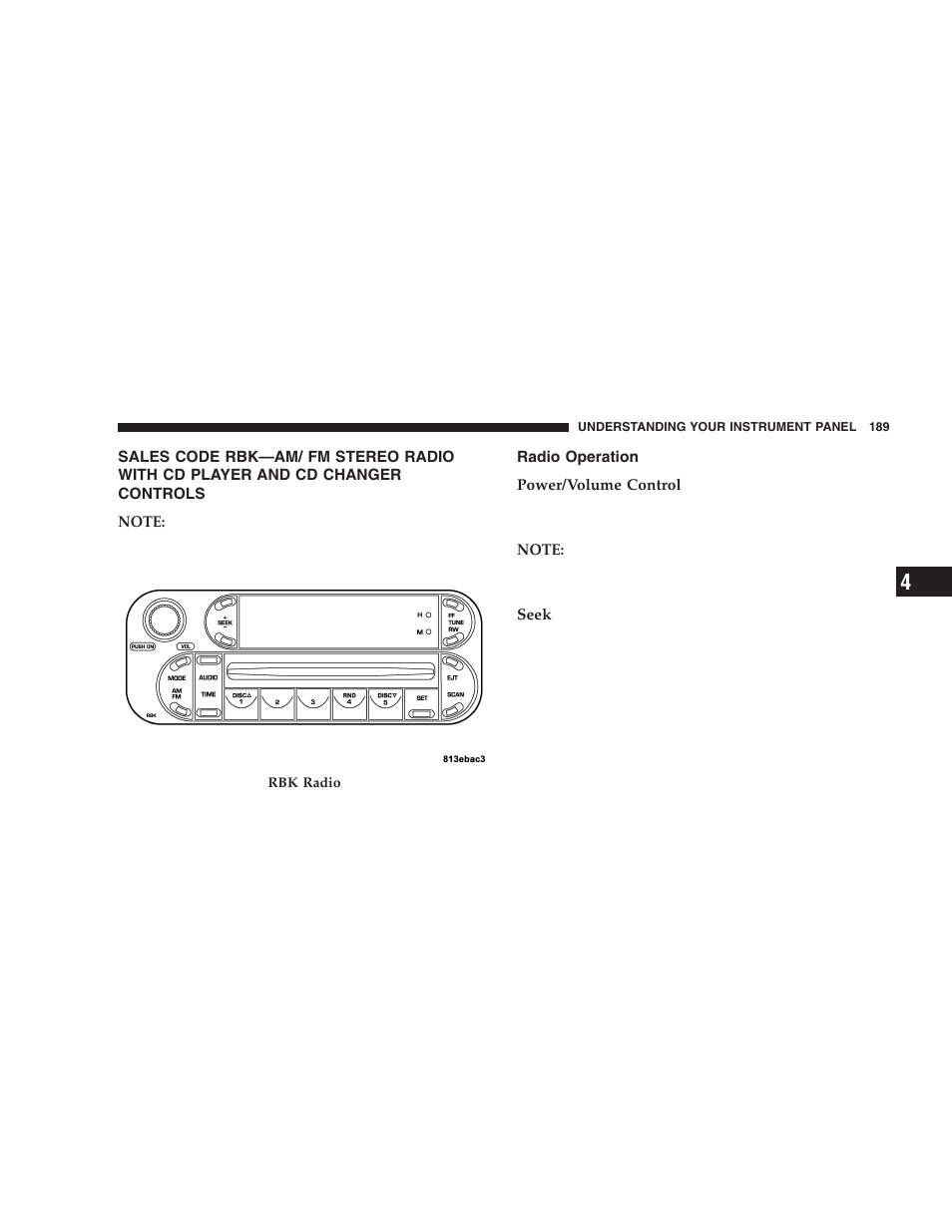 Sales code rbk—am/ fm stereo radio with, Cd player and cd changer controls, Radio operation | Jeep 2005 Liberty User Manual | Page 189 / 424