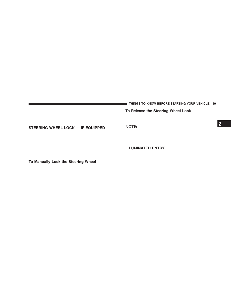 Steering wheel lock — if equipped, To manually lock the steering wheel, To release the steering wheel lock | Illuminated entry | Jeep 2005 Liberty User Manual | Page 19 / 424