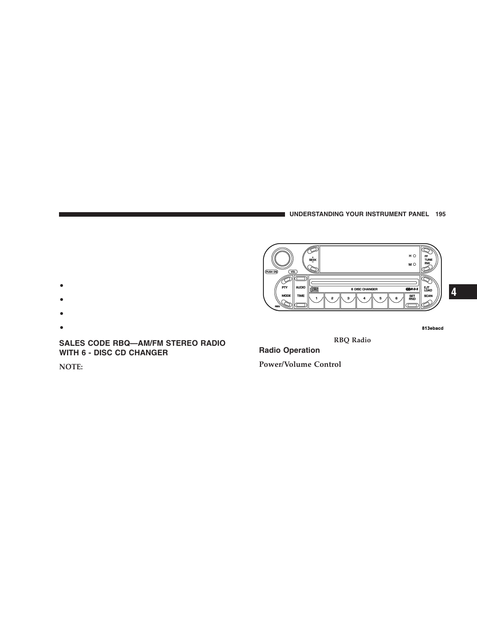 Sales code rbq—am/fm stereo radio with, 6 - disc cd changer, Radio operation | Jeep 2005 Liberty User Manual | Page 195 / 424