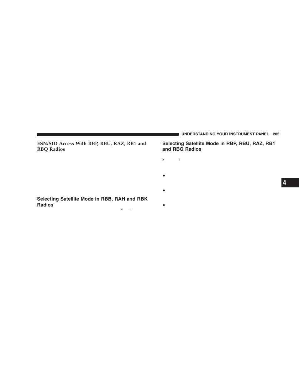 Selecting satellite mode in rbb, rah and, Rbk radios, Selecting satellite mode in rbp, rbu, raz | Rb1 and rbq radios | Jeep 2005 Liberty User Manual | Page 205 / 424