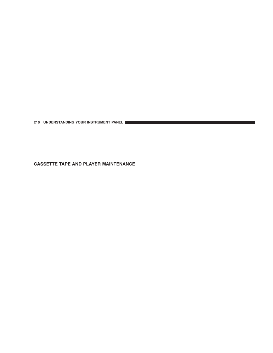 Cassette tape and player maintenance | Jeep 2005 Liberty User Manual | Page 210 / 424