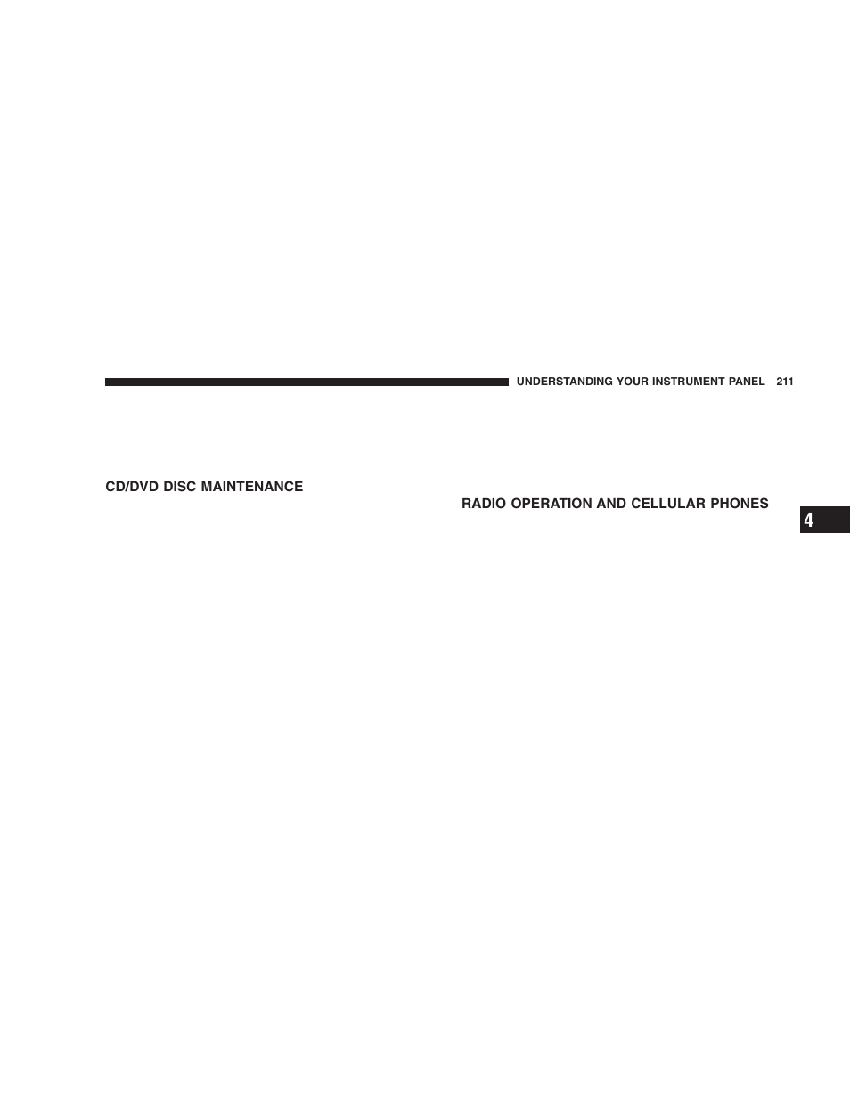 Cd/dvd disc maintenance, Radio operation and cellular phones | Jeep 2005 Liberty User Manual | Page 211 / 424