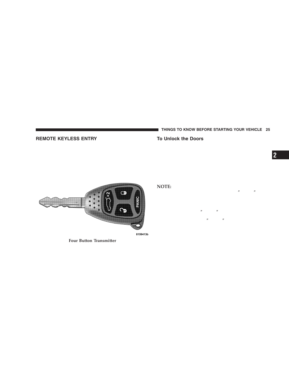 Remote keyless entry, To unlock the doors | Jeep 2005 Liberty User Manual | Page 25 / 424