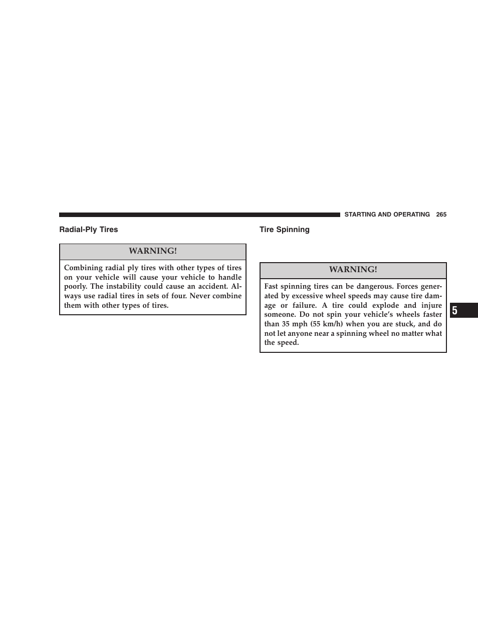 Radial-ply tires, Tire spinning | Jeep 2005 Liberty User Manual | Page 265 / 424