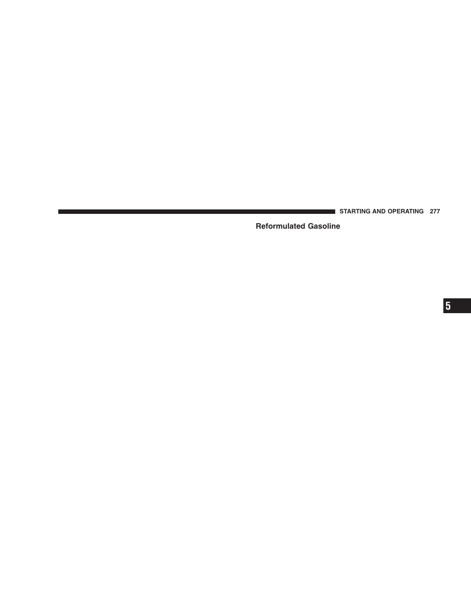 Reformulated gasoline | Jeep 2005 Liberty User Manual | Page 277 / 424