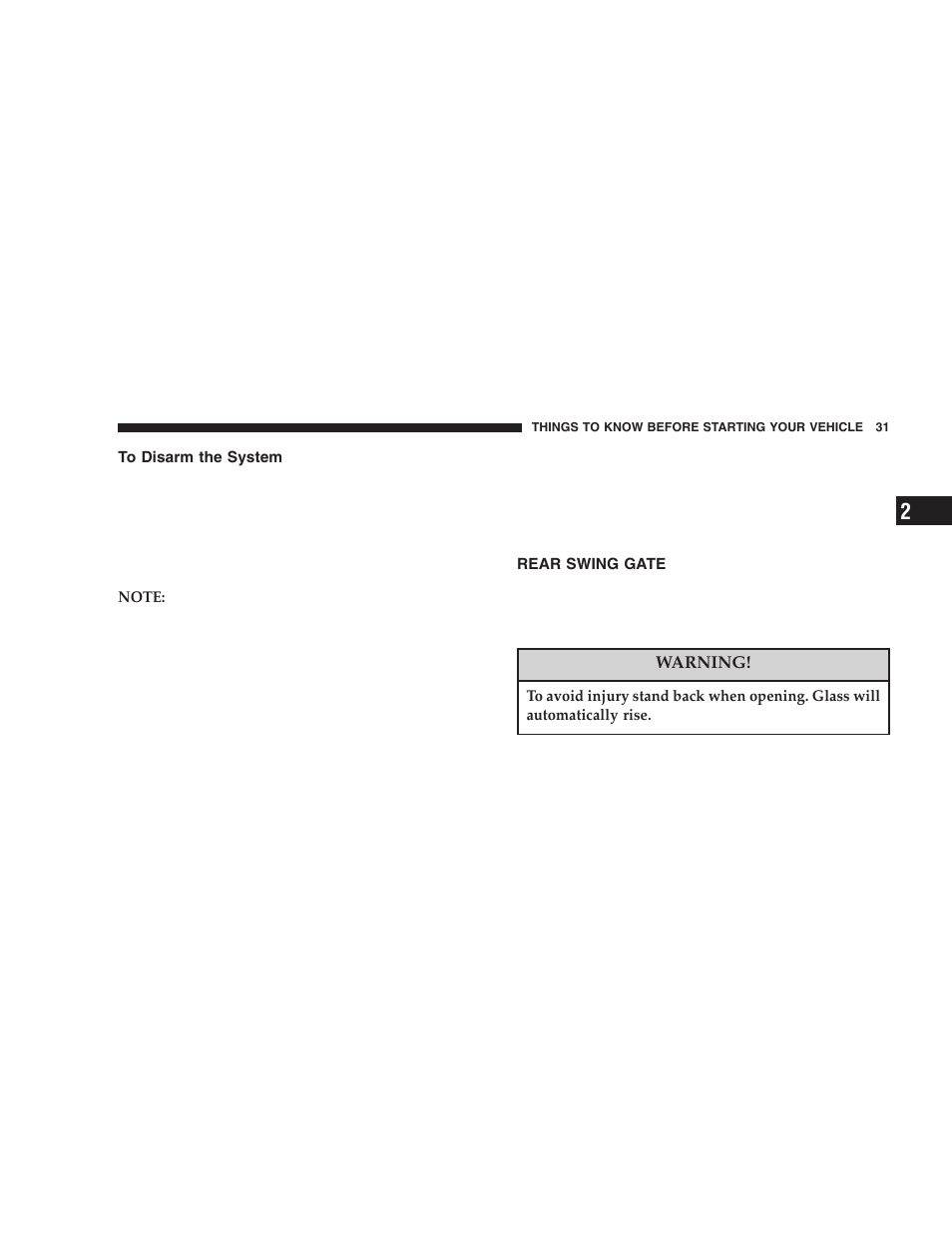 To disarm the system, Rear swing gate | Jeep 2005 Liberty User Manual | Page 31 / 424