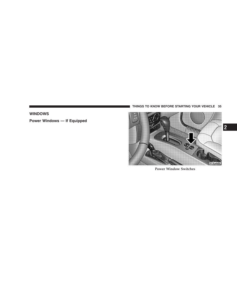 Windows, Power windows — if equipped | Jeep 2005 Liberty User Manual | Page 35 / 424