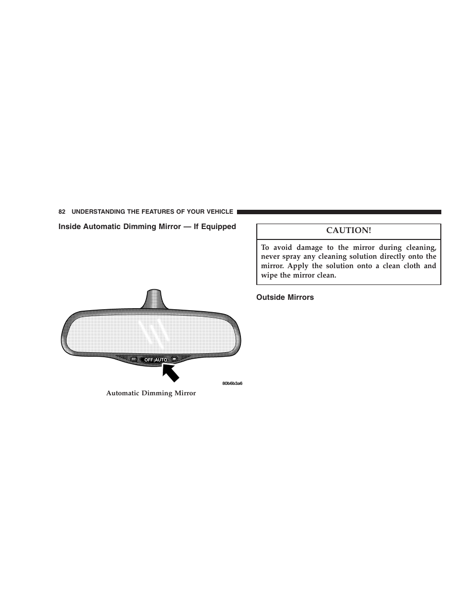 Inside automatic dimming mirror, If equipped, Outside mirrors | Jeep 2005 Liberty User Manual | Page 82 / 424