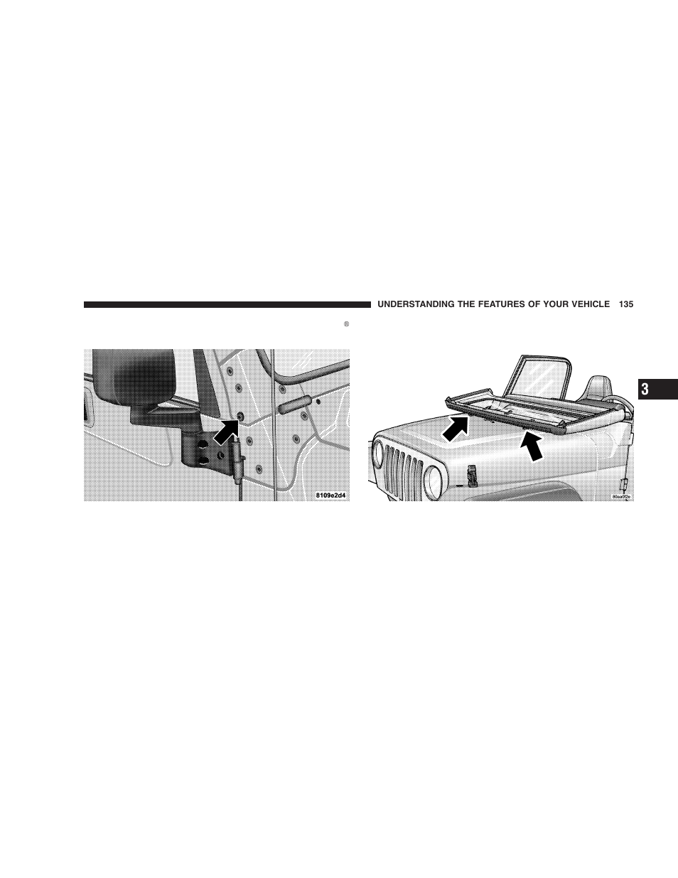 Jeep 2005 Wrangler User Manual | Page 135 / 352