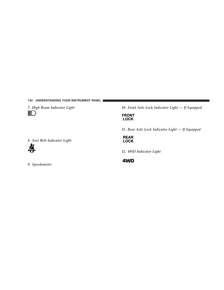 Jeep 2005 Wrangler User Manual | Page 144 / 352