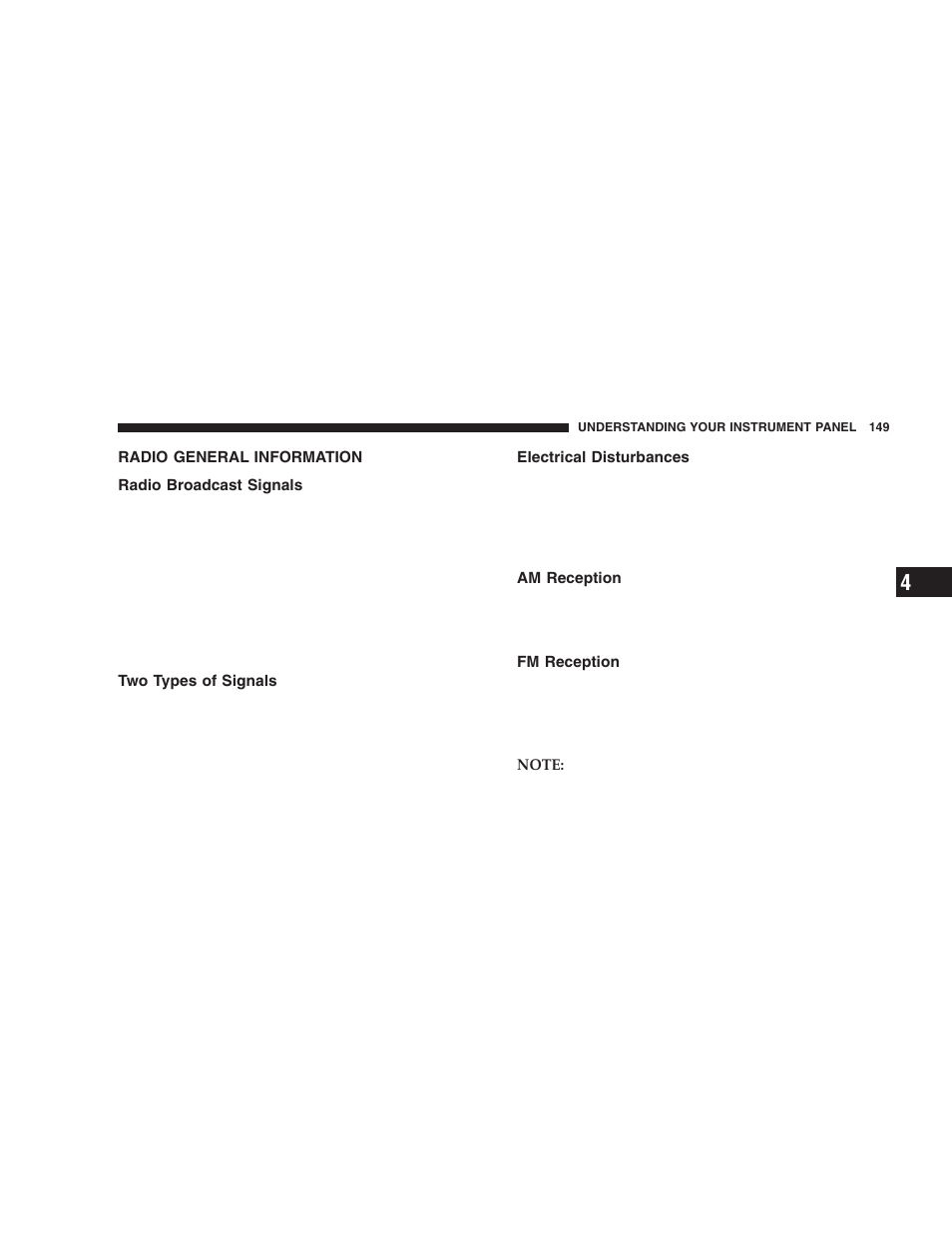 Radio general information, Radio broadcast signals, Two types of signals | Electrical disturbances, Am reception, Fm reception | Jeep 2005 Wrangler User Manual | Page 149 / 352