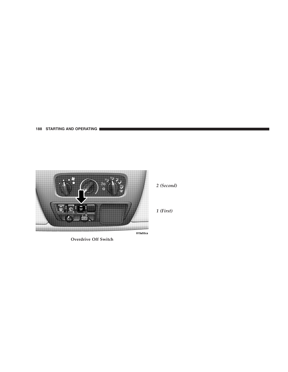 Jeep 2005 Wrangler User Manual | Page 188 / 352