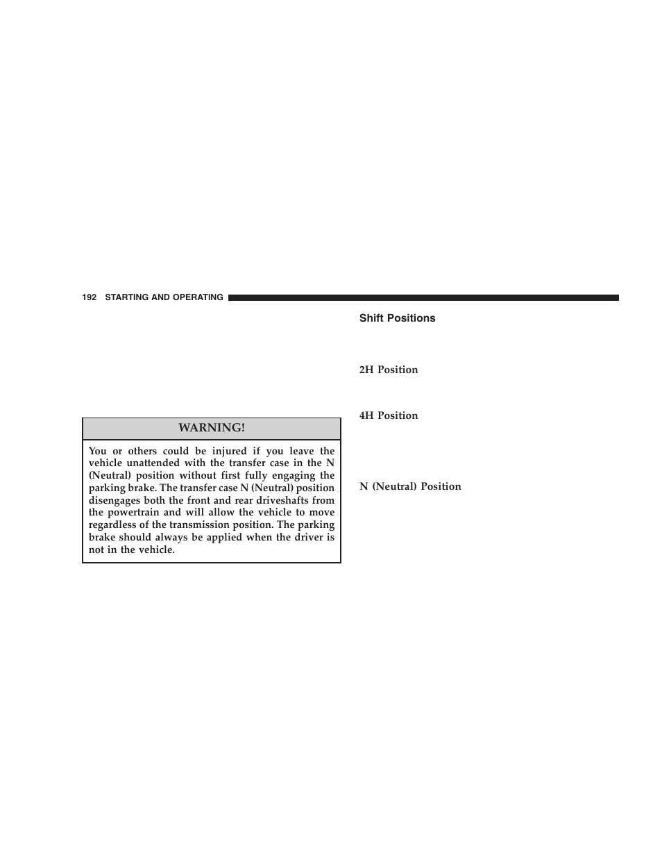 Shift positions | Jeep 2005 Wrangler User Manual | Page 192 / 352