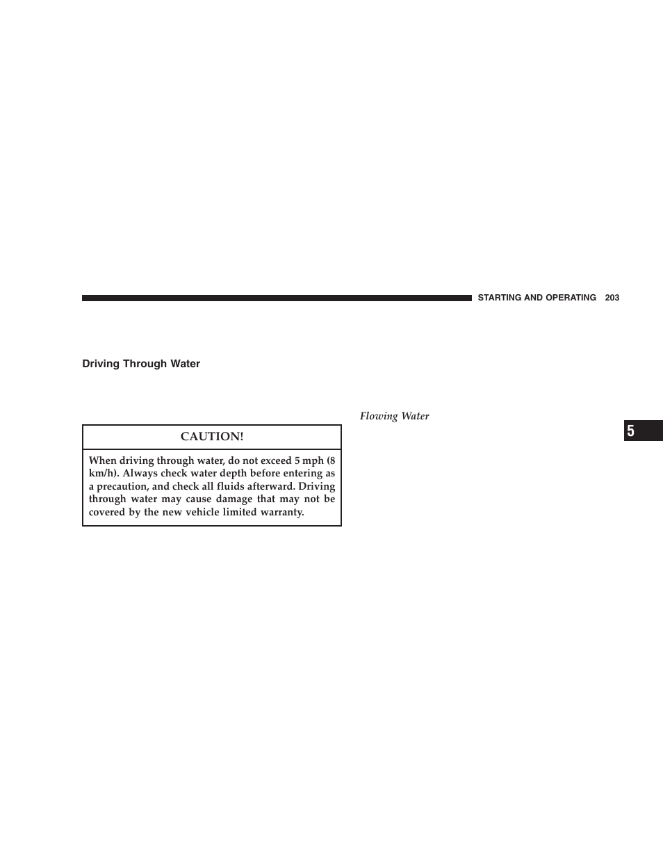 Driving through water | Jeep 2005 Wrangler User Manual | Page 203 / 352
