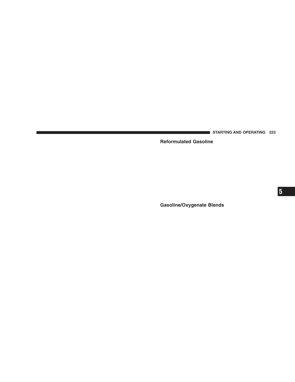 Reformulated gasoline, Gasoline/oxygenate blends | Jeep 2005 Wrangler User Manual | Page 223 / 352