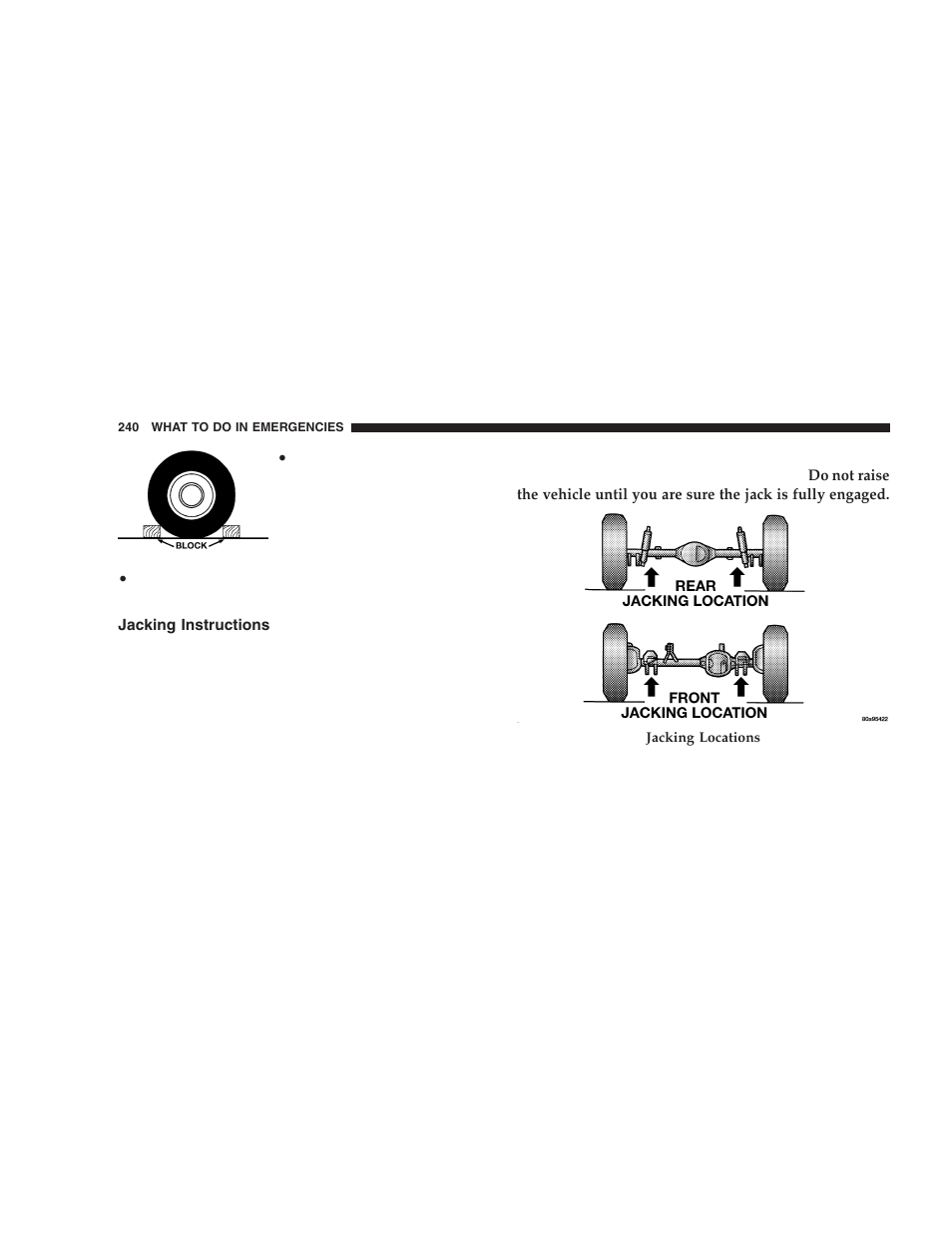Jacking instructions | Jeep 2005 Wrangler User Manual | Page 240 / 352