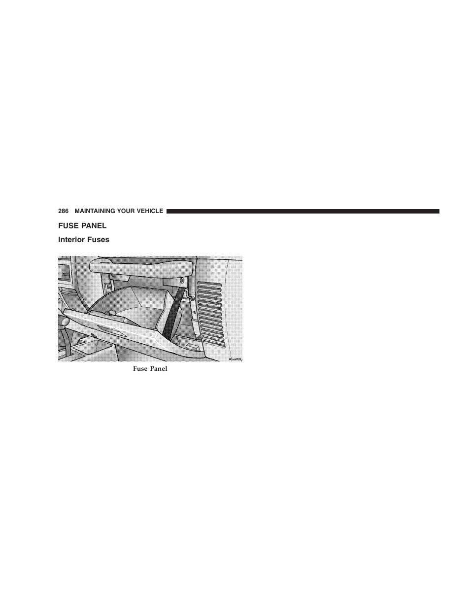 Fuse panel, Interior fuses | Jeep 2005 Wrangler User Manual | Page 286 / 352