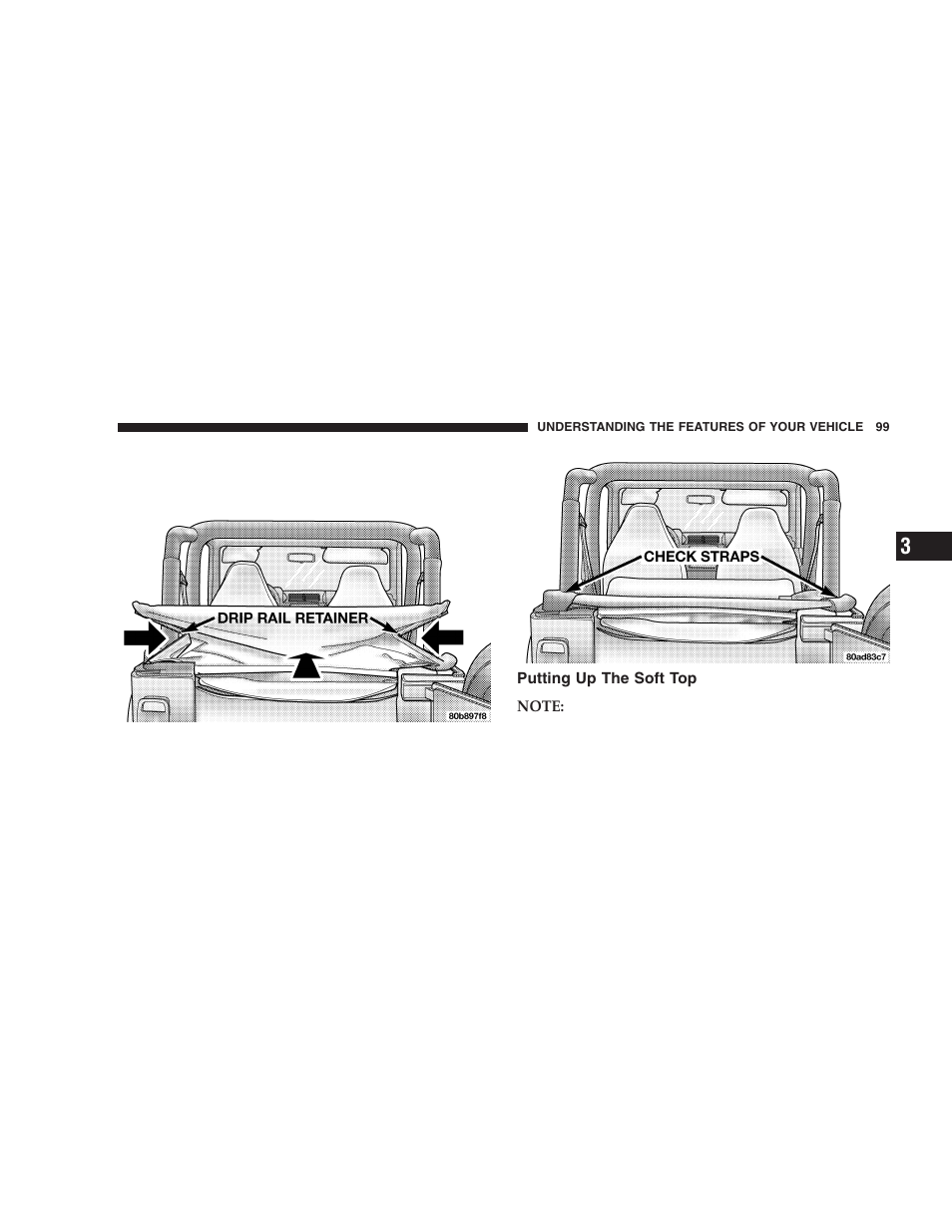 Putting up the soft top | Jeep 2005 Wrangler User Manual | Page 99 / 352