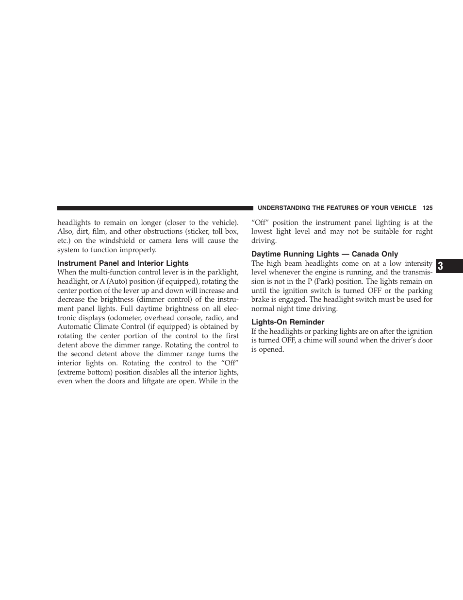 Instrument panel and interior lights, Daytime running lights — canada only, Lights-on reminder | Jeep 2006 Commander User Manual | Page 125 / 440