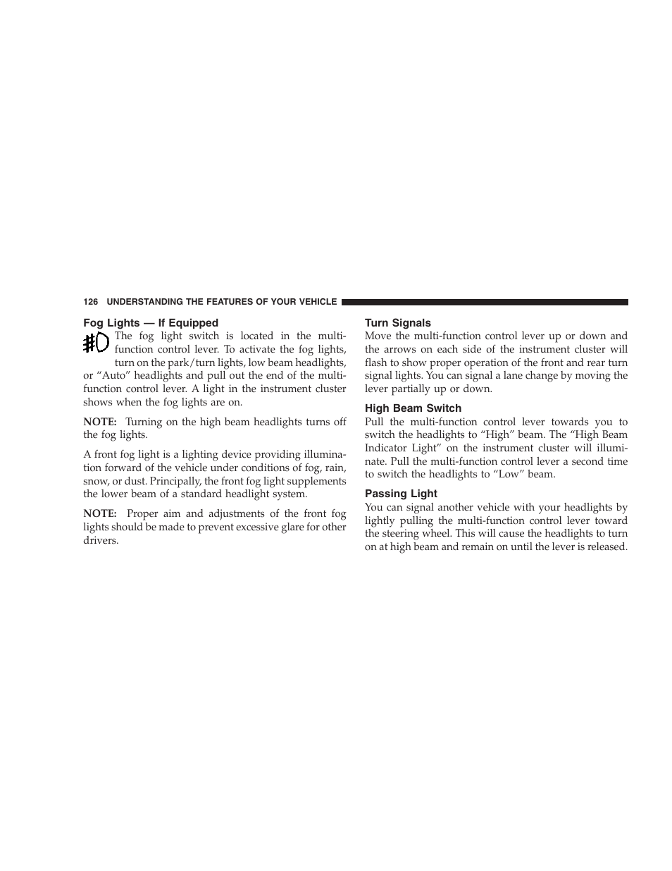 Fog lights — if equipped, Turn signals, High beam switch | Passing light | Jeep 2006 Commander User Manual | Page 126 / 440