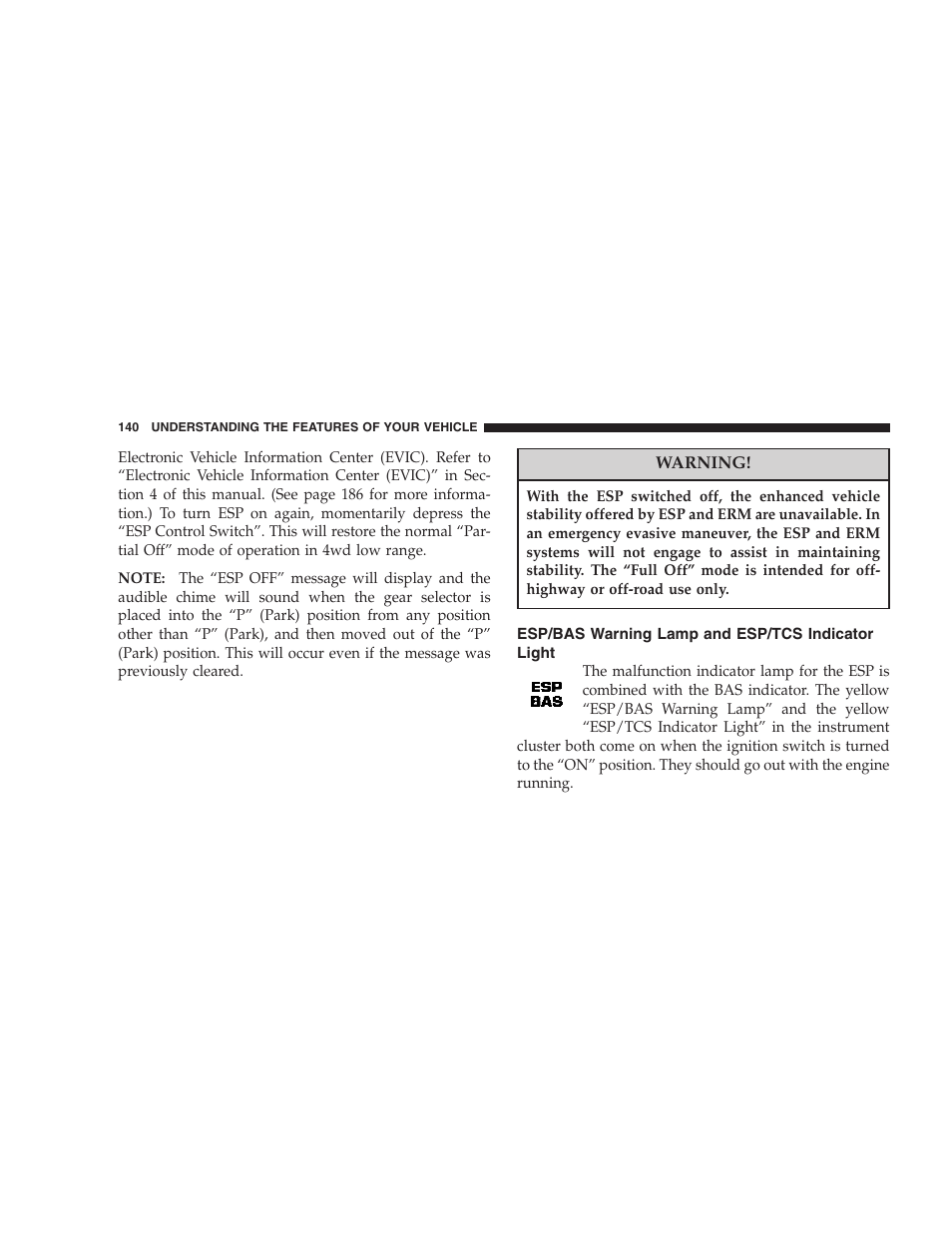 Esp/bas warning lamp and esp/tcs indicator, Light | Jeep 2006 Commander User Manual | Page 140 / 440