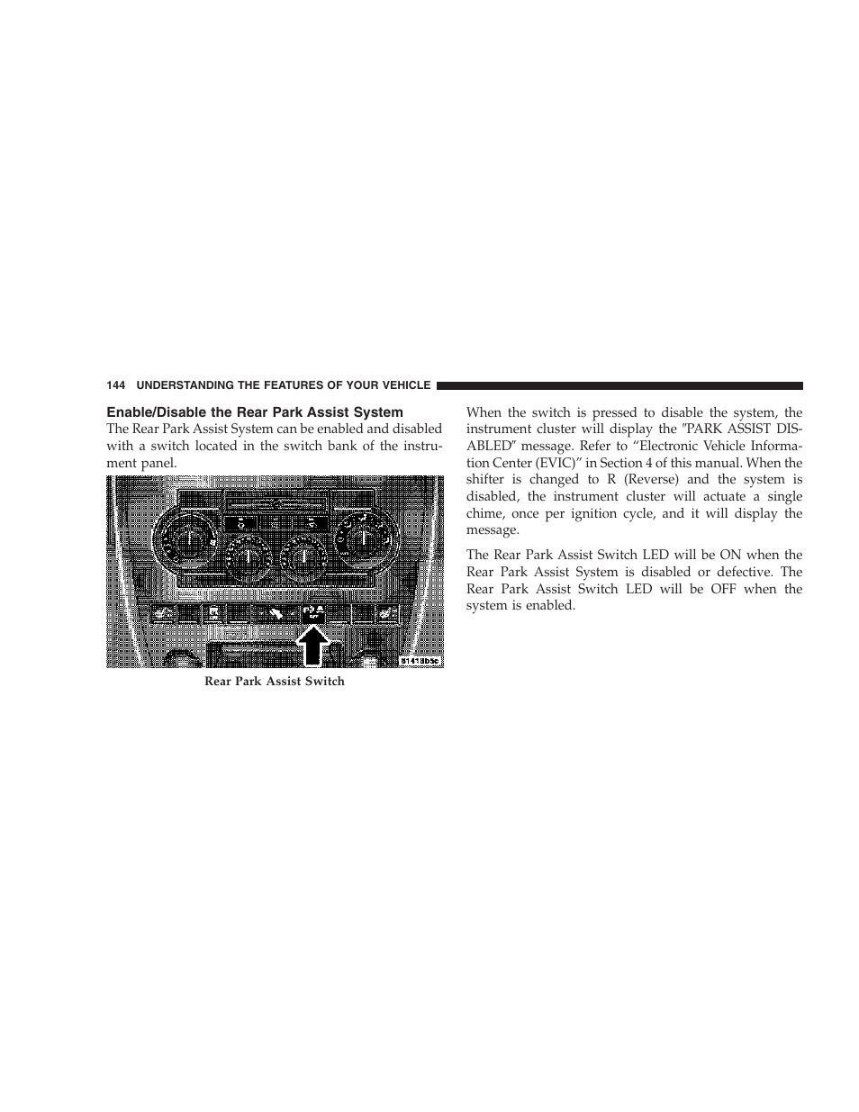 Enable/disable the rear park assist system | Jeep 2006 Commander User Manual | Page 144 / 440