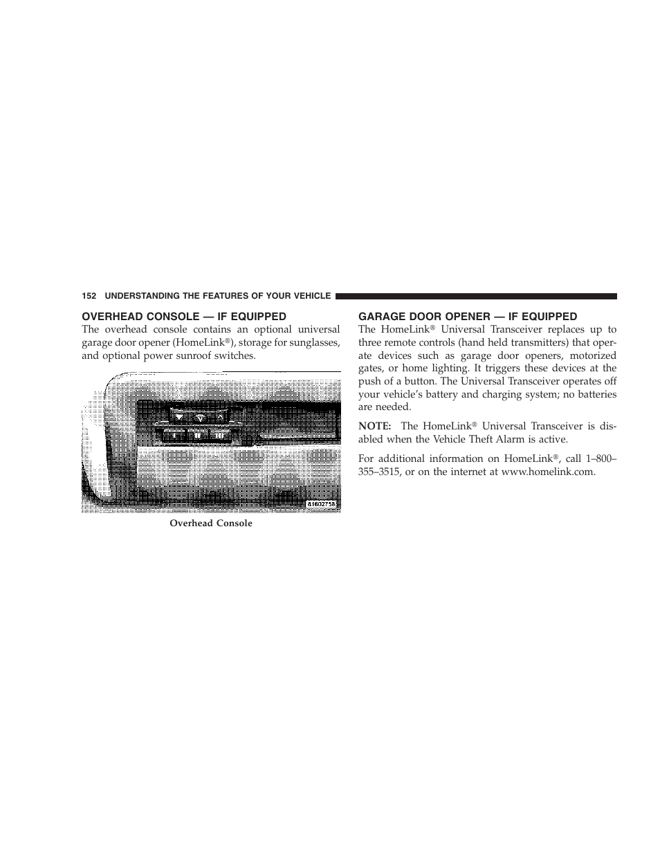 Overhead console — if equipped, Garage door opener — if equipped | Jeep 2006 Commander User Manual | Page 152 / 440