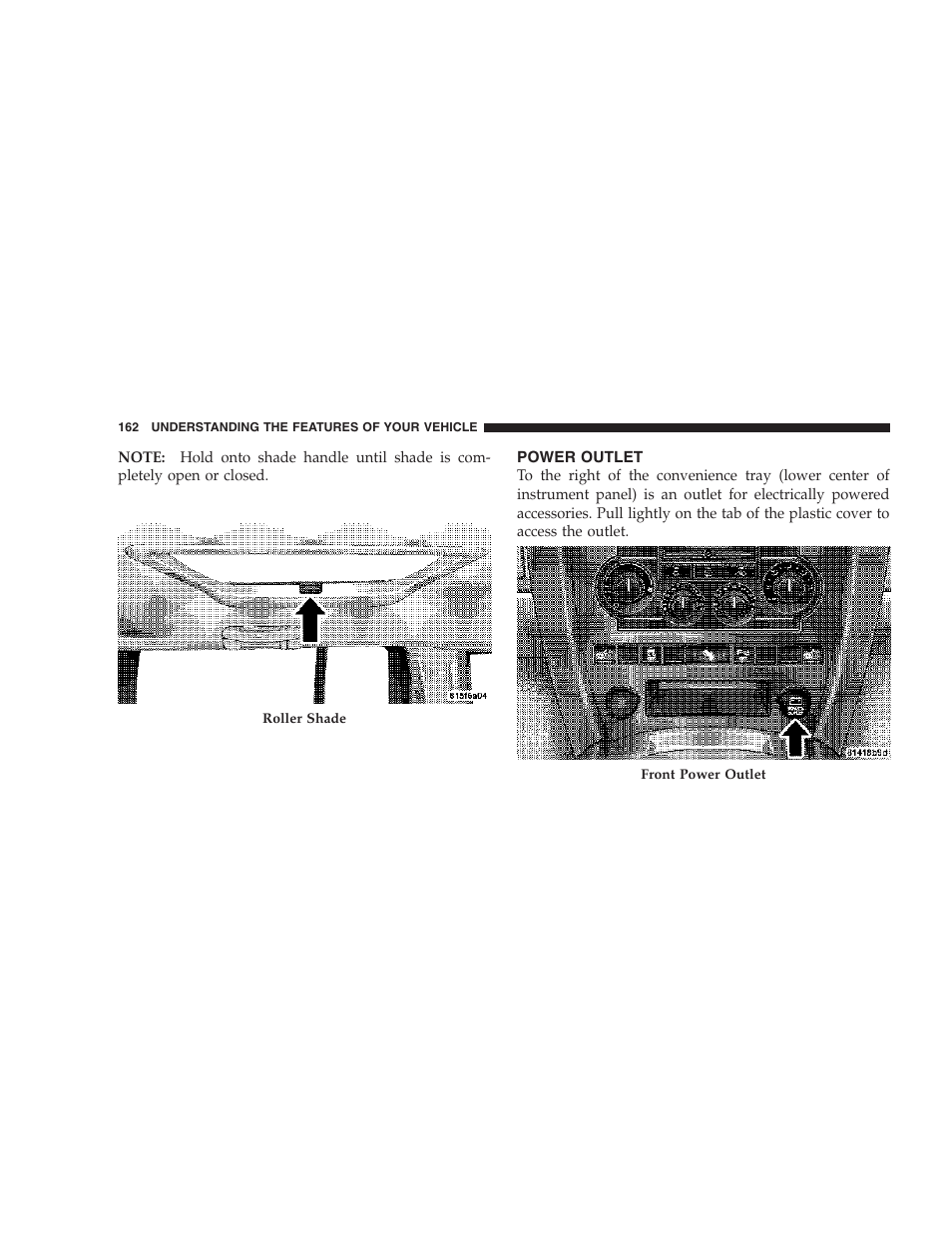 Power outlet | Jeep 2006 Commander User Manual | Page 162 / 440