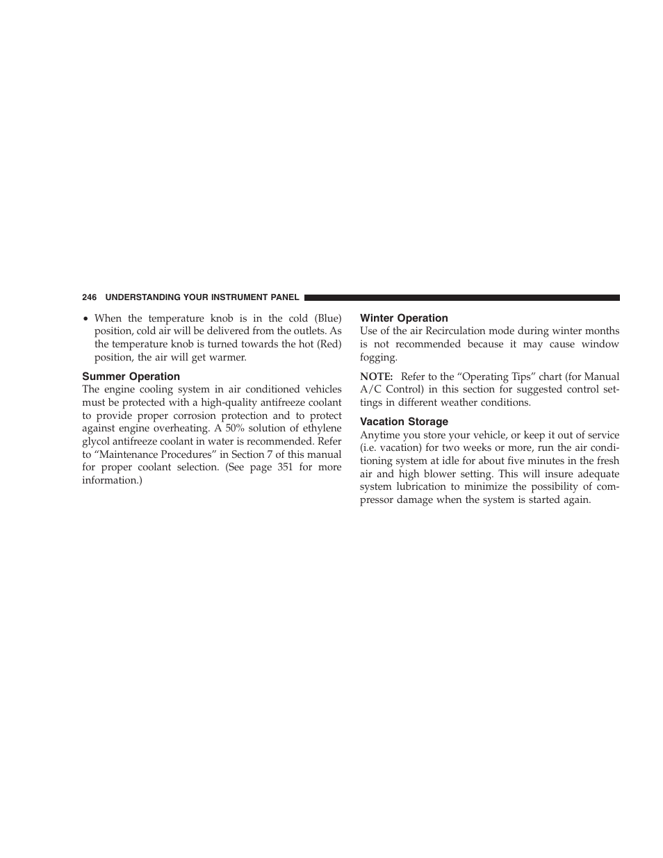 Summer operation, Winter operation, Vacation storage | Jeep 2006 Commander User Manual | Page 246 / 440