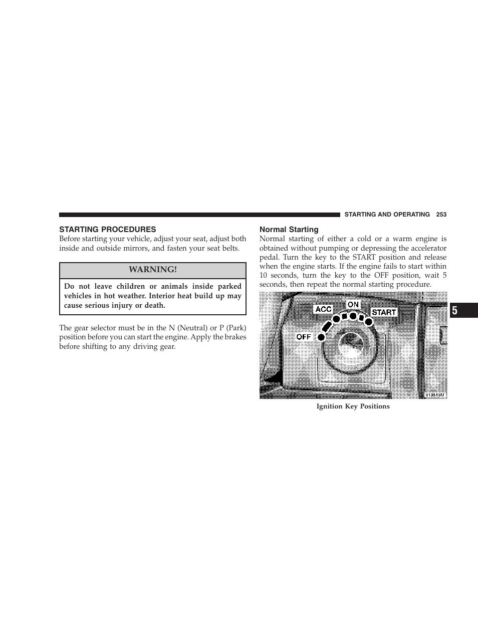 Starting procedures, Normal starting | Jeep 2006 Commander User Manual | Page 253 / 440