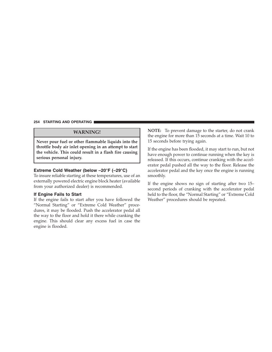Extreme cold weather (below –20°f (–29°c), If engine fails to start | Jeep 2006 Commander User Manual | Page 254 / 440