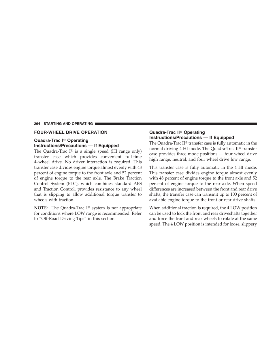 Four-wheel drive operation, Quadra-trac i௡ operating instructions/precautions, If equipped | Quadra-trac ii௡ operating, Instructions/precautions — if equipped | Jeep 2006 Commander User Manual | Page 264 / 440