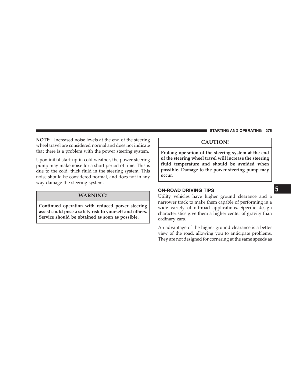 On-road driving tips | Jeep 2006 Commander User Manual | Page 275 / 440