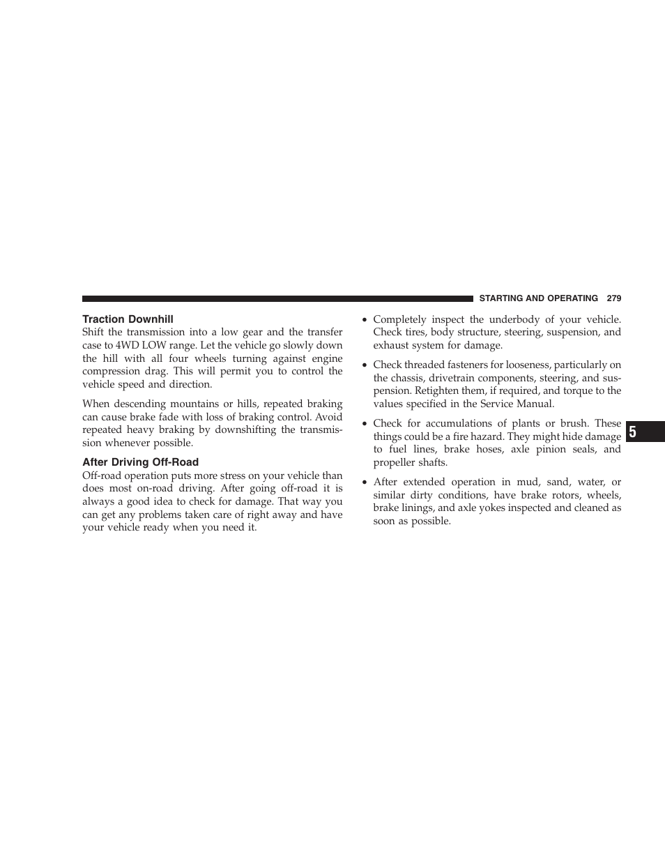 Traction downhill, After driving off-road | Jeep 2006 Commander User Manual | Page 279 / 440