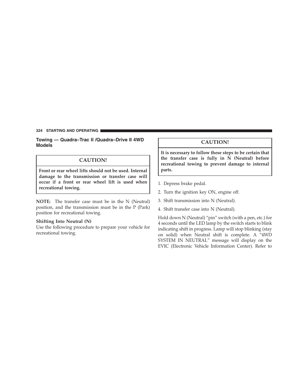 Towing — quadra–trac ii /quadra–drive ii, 4wd models | Jeep 2006 Commander User Manual | Page 324 / 440