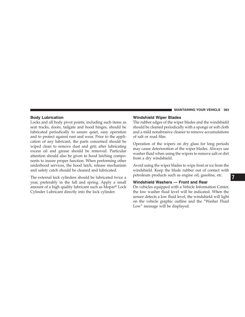 Body lubrication, Windshield wiper blades, Windshield washers — front and rear | Jeep 2006 Commander User Manual | Page 363 / 440