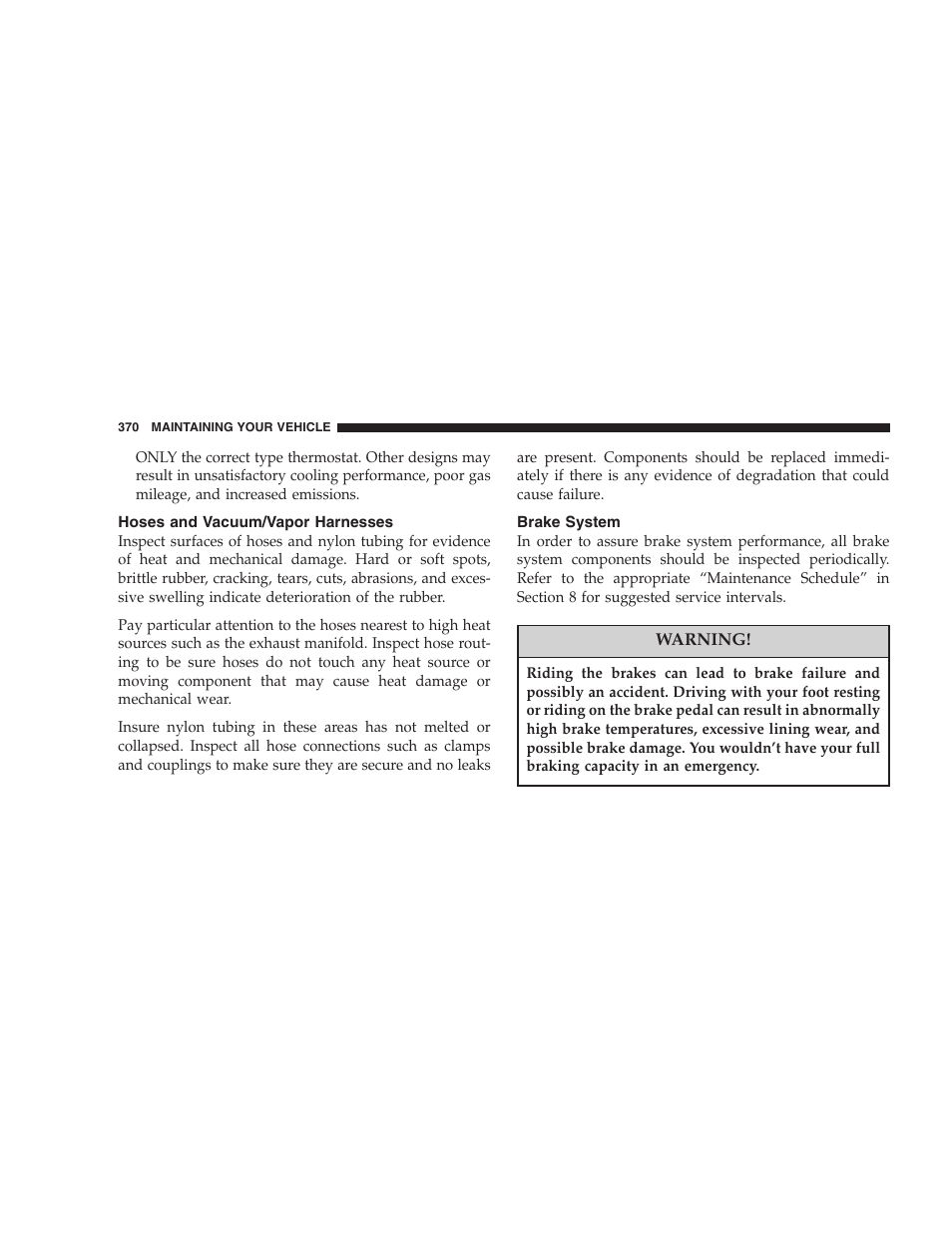 Hoses and vacuum/vapor harnesses, Brake system | Jeep 2006 Commander User Manual | Page 370 / 440