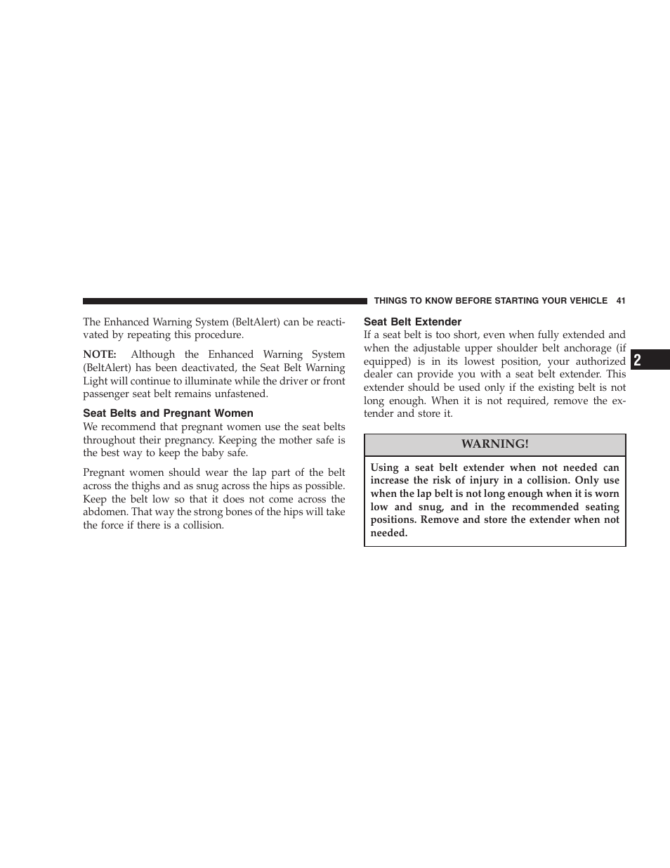 Seat belts and pregnant women, Seat belt extender | Jeep 2006 Commander User Manual | Page 41 / 440