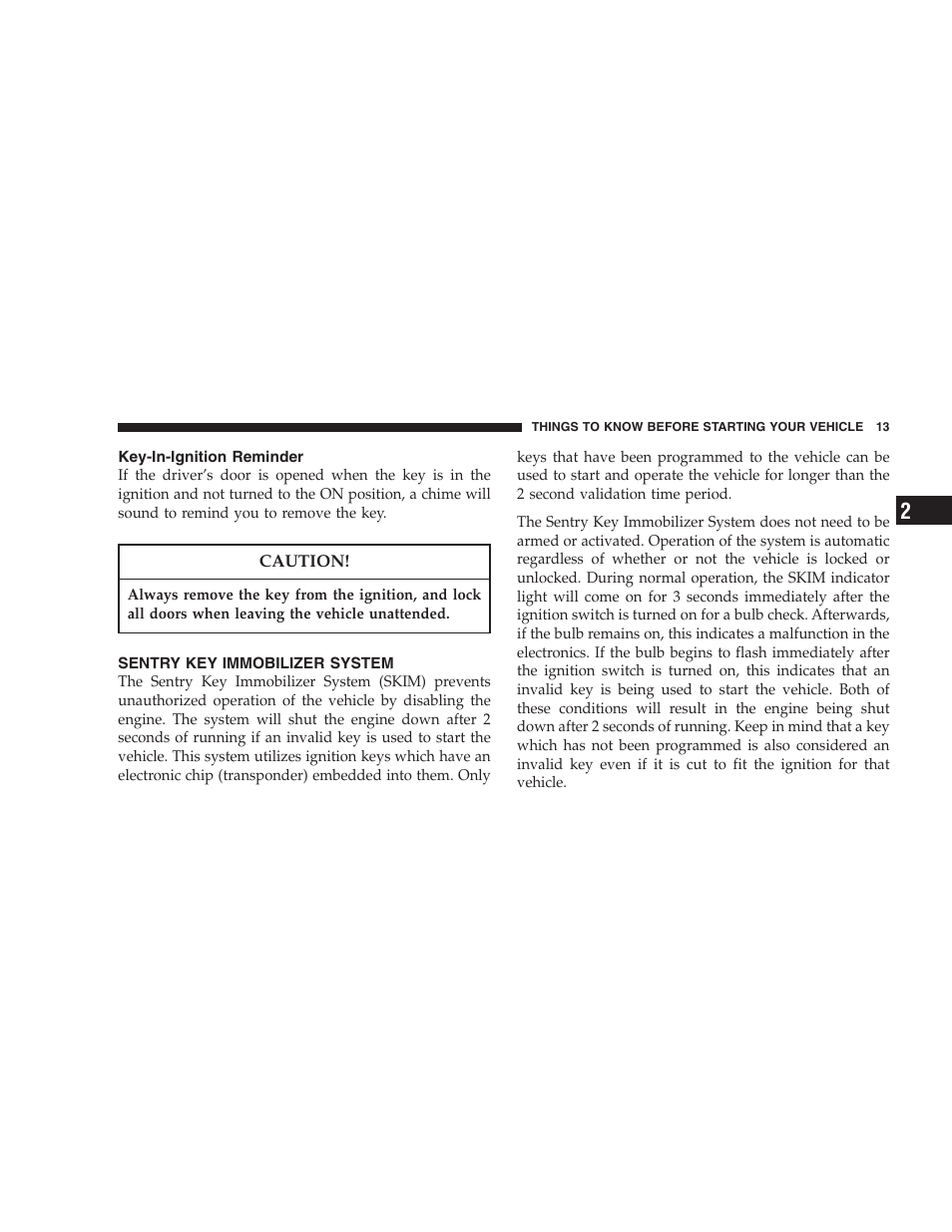 Key-in-ignition reminder, Sentry key immobilizer system | Jeep 2006 Grand Cherokee SRT User Manual | Page 13 / 392