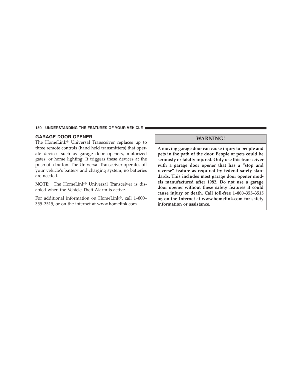 Garage door opener | Jeep 2006 Grand Cherokee SRT User Manual | Page 150 / 392