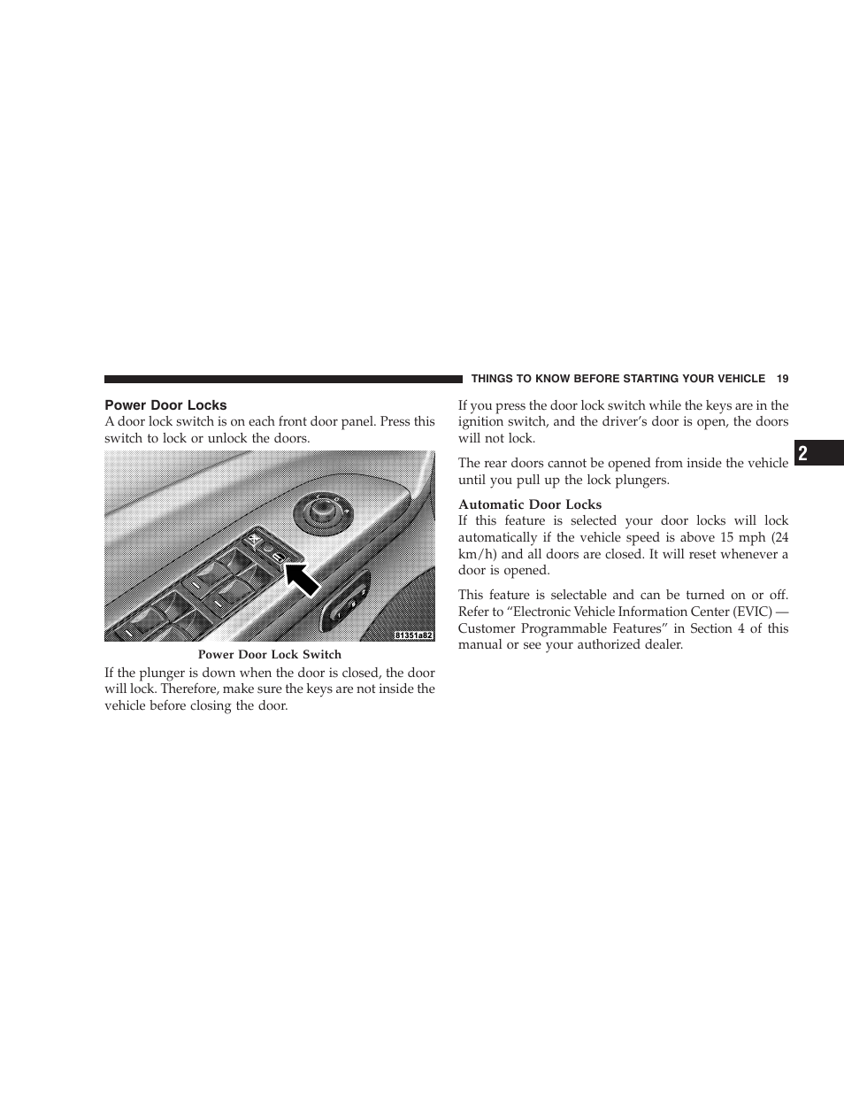 Power door locks | Jeep 2006 Grand Cherokee SRT User Manual | Page 19 / 392