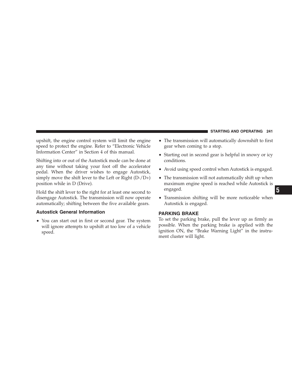 Autostick general information, Parking brake | Jeep 2006 Grand Cherokee SRT User Manual | Page 241 / 392