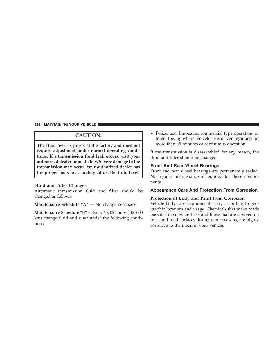 Front and rear wheel bearings, Appearance care and protection from, Corrosion | Jeep 2006 Grand Cherokee SRT User Manual | Page 324 / 392