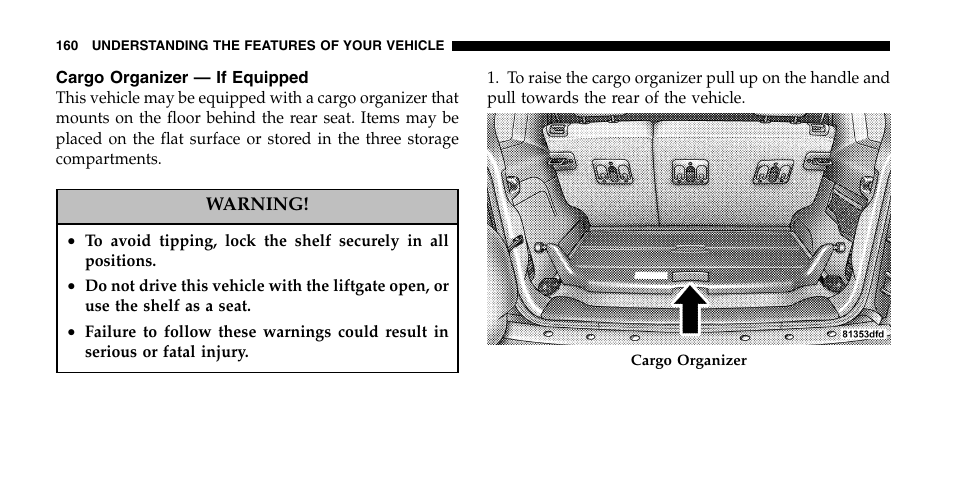 Jeep 2006 Liberty User Manual | Page 160 / 424